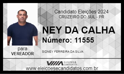 Candidato NEY DA CALHA 2024 - CRUZEIRO DO SUL - Eleições