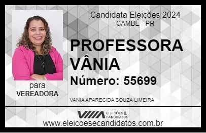 Candidato PROFESSORA VÂNIA 2024 - CAMBÉ - Eleições