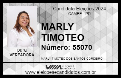 Candidato MARLY TIMOTEO 2024 - CAMBÉ - Eleições