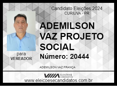 Candidato ADEMILSON VAZ PROJETO SOCIAL 2024 - CURIÚVA - Eleições