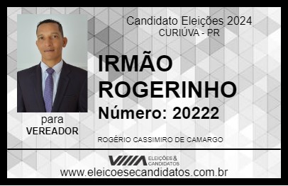 Candidato IRMÃO ROGERINHO 2024 - CURIÚVA - Eleições