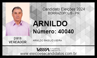 Candidato ARNILDO 2024 - BORRAZÓPOLIS - Eleições