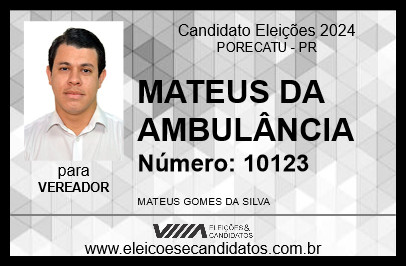 Candidato MATEUS DA AMBULÂNCIA 2024 - PORECATU - Eleições