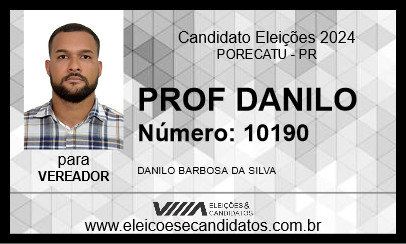 Candidato PROF DANILO 2024 - PORECATU - Eleições