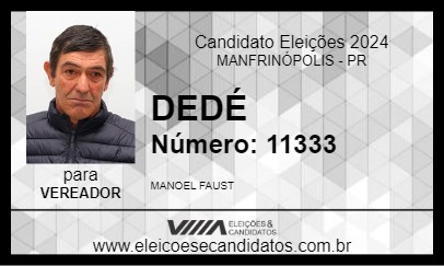 Candidato DEDÉ 2024 - MANFRINÓPOLIS - Eleições