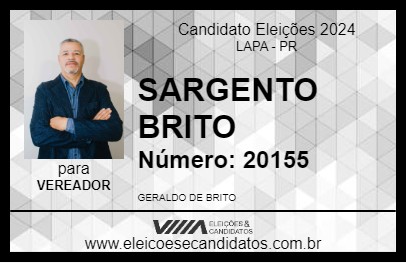 Candidato SARGENTO BRITO 2024 - LAPA - Eleições