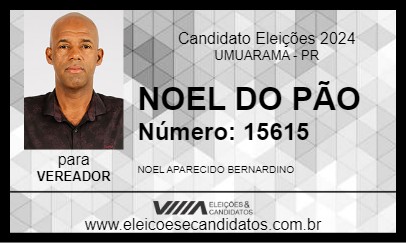 Candidato NOEL DO PÃO 2024 - UMUARAMA - Eleições