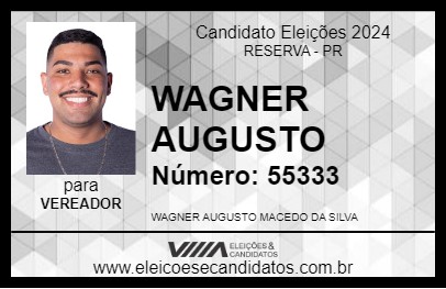 Candidato WAGNER AUGUSTO 2024 - RESERVA - Eleições