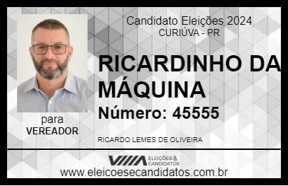 Candidato RICARDINHO DA MÁQUINA 2024 - CURIÚVA - Eleições