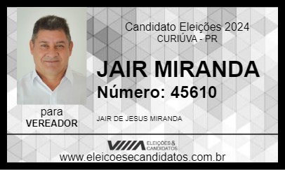 Candidato JAIR MIRANDA 2024 - CURIÚVA - Eleições