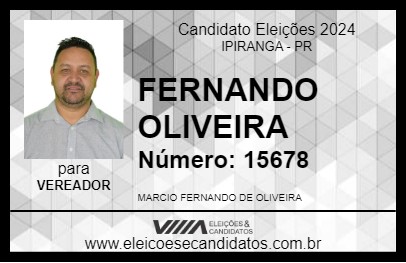 Candidato FERNANDO OLIVEIRA 2024 - IPIRANGA - Eleições