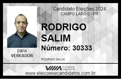 Candidato RODRIGO SALIM 2024 - CAMPO LARGO - Eleições