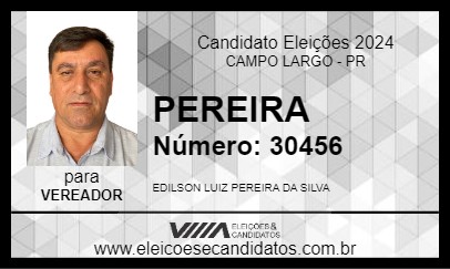 Candidato PEREIRA 2024 - CAMPO LARGO - Eleições