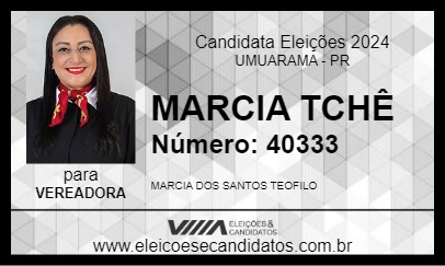 Candidato MARCIA TCHÊ 2024 - UMUARAMA - Eleições