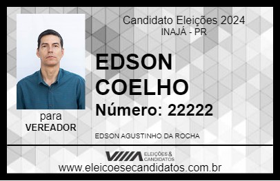 Candidato EDSON COELHO 2024 - INAJÁ - Eleições