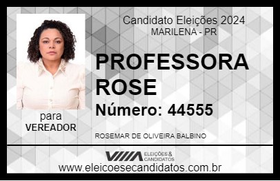 Candidato PROFESSORA ROSE 2024 - MARILENA - Eleições