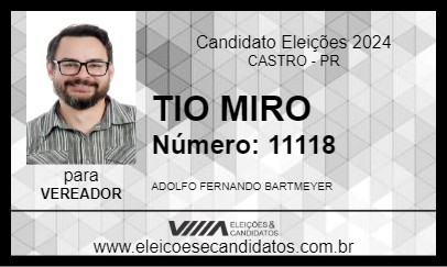 Candidato TIO MIRO 2024 - CASTRO - Eleições