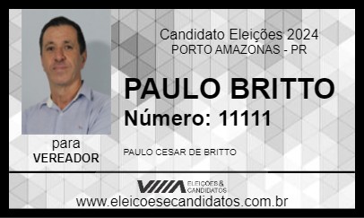 Candidato PAULO BRITTO 2024 - PORTO AMAZONAS - Eleições