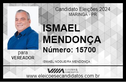 Candidato ISMAEL MENDONÇA 2024 - MARINGÁ - Eleições