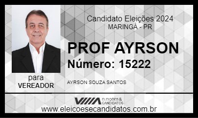 Candidato PROF AYRSON 2024 - MARINGÁ - Eleições