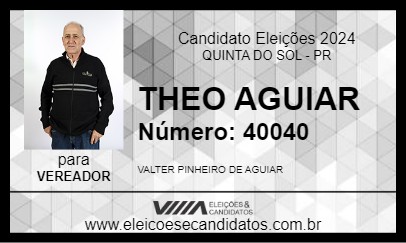 Candidato THEO AGUIAR 2024 - QUINTA DO SOL - Eleições