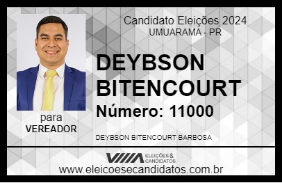 Candidato DEYBSON BITENCOURT 2024 - UMUARAMA - Eleições