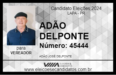 Candidato ADÃO DELPONTE 2024 - LAPA - Eleições