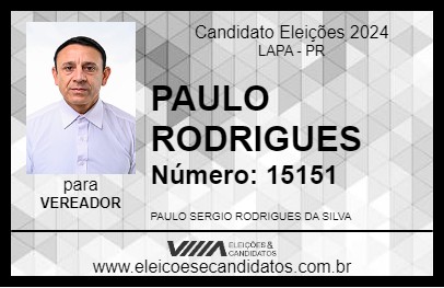 Candidato PAULO RODRIGUES 2024 - LAPA - Eleições