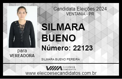 Candidato SILMARA BUENO 2024 - VENTANIA - Eleições