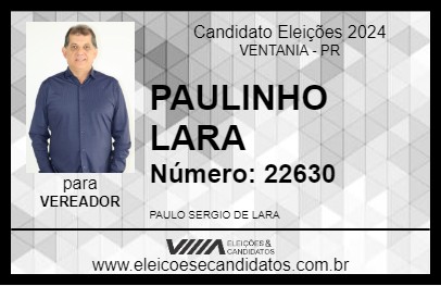 Candidato PAULINHO LARA 2024 - VENTANIA - Eleições