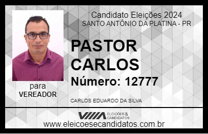 Candidato PASTOR CARLOS 2024 - SANTO ANTÔNIO DA PLATINA - Eleições