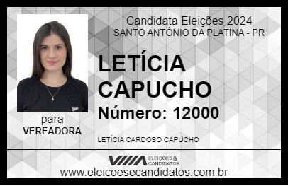 Candidato LETÍCIA CAPUCHO 2024 - SANTO ANTÔNIO DA PLATINA - Eleições