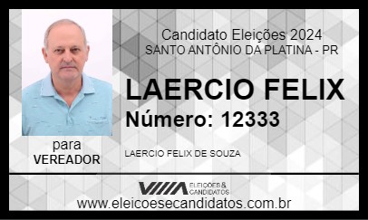 Candidato LAERCIO FELIX 2024 - SANTO ANTÔNIO DA PLATINA - Eleições