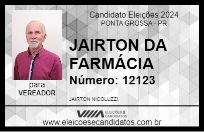 Candidato JAIRTON DA FARMÁCIA 2024 - PONTA GROSSA - Eleições