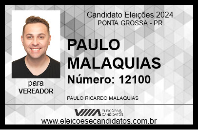 Candidato PAULO MALAQUIAS 2024 - PONTA GROSSA - Eleições