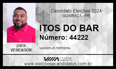 Candidato ITOS DO BAR 2024 - GUAIRAÇÁ - Eleições