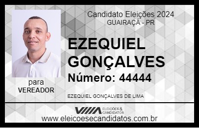 Candidato EZEQUIEL GONÇALVES 2024 - GUAIRAÇÁ - Eleições