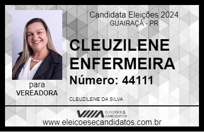 Candidato CLEUZILENE ENFERMEIRA 2024 - GUAIRAÇÁ - Eleições