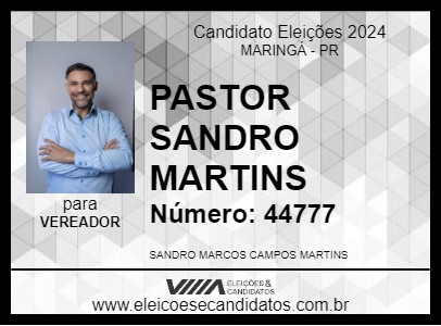 Candidato PASTOR SANDRO MARTINS 2024 - MARINGÁ - Eleições