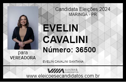 Candidato EVELIN CAVALINI 2024 - MARINGÁ - Eleições