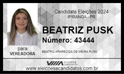 Candidato BEATRIZ PUSK 2024 - IPIRANGA - Eleições