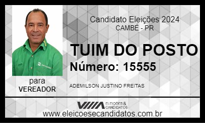 Candidato TUIM DO POSTO 2024 - CAMBÉ - Eleições