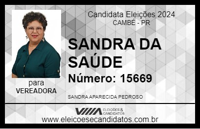 Candidato SANDRA DA SAÚDE 2024 - CAMBÉ - Eleições