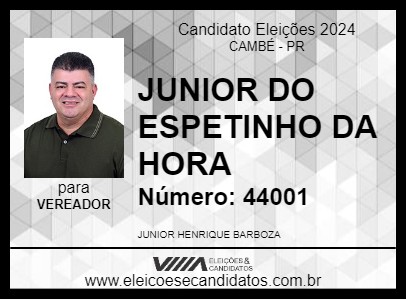 Candidato JUNIOR DO ESPETINHO 2024 - CAMBÉ - Eleições