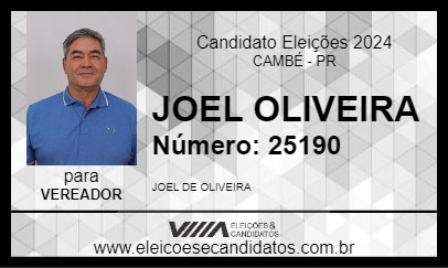 Candidato JOEL OLIVEIRA 2024 - CAMBÉ - Eleições