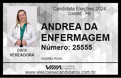 Candidato ANDREA DA ENFERMAGEM 2024 - CAMBÉ - Eleições