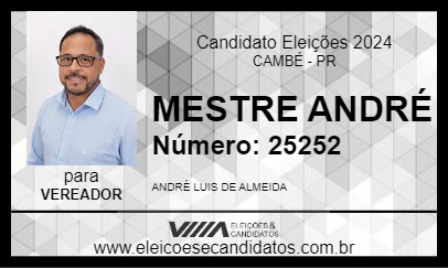 Candidato MESTRE ANDRÉ 2024 - CAMBÉ - Eleições