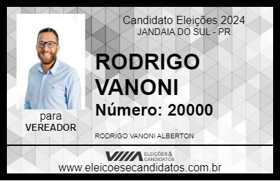 Candidato RODRIGO VANONI 2024 - JANDAIA DO SUL - Eleições