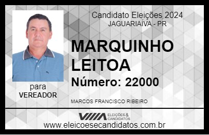 Candidato MARQUINHO LEITOA 2024 - JAGUARIAÍVA - Eleições