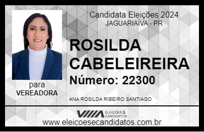 Candidato ROSILDA CABELEIREIRA 2024 - JAGUARIAÍVA - Eleições